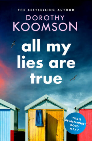 All My Lies Are True (Signed paperback)